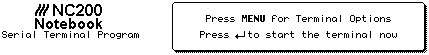 Figure 7: NC200 Serial Terminal Program