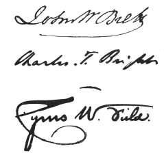 Signatures, from top to bottom: John W. Brett, Charles T.
Bright, Cyrus W. Field